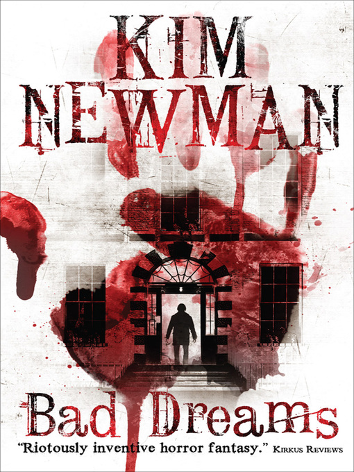 Title details for Bad Dreams by Kim Newman - Available